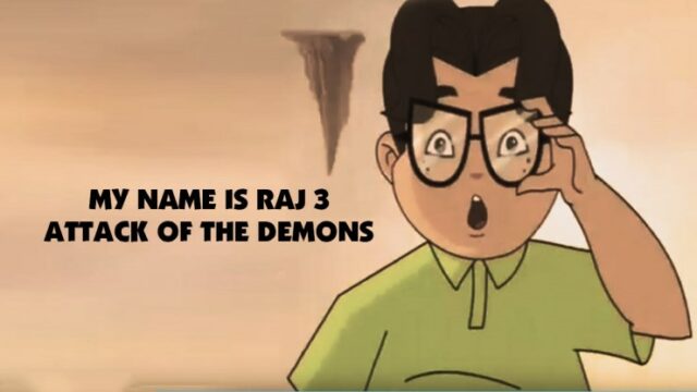 My Name Is Raj 3 - Attack Of The Demons Hindi Dubbed Download (720p HD) 1 My Name Is Raj 3 – Attack Of The Demons Hindi Dubbed Download (720p HD)